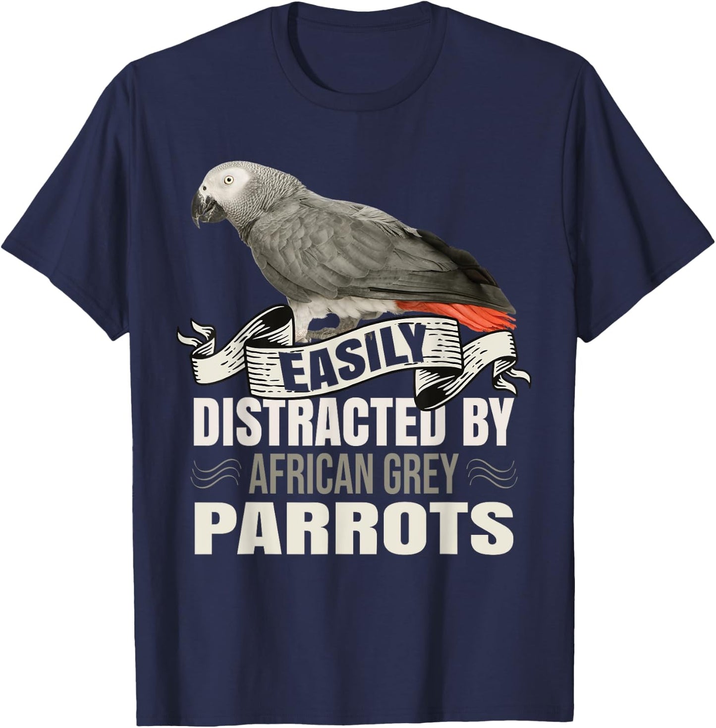 Funny African Grey Parrot Accessories For Zookeepers T-Shirt - T-Shirt | Navy