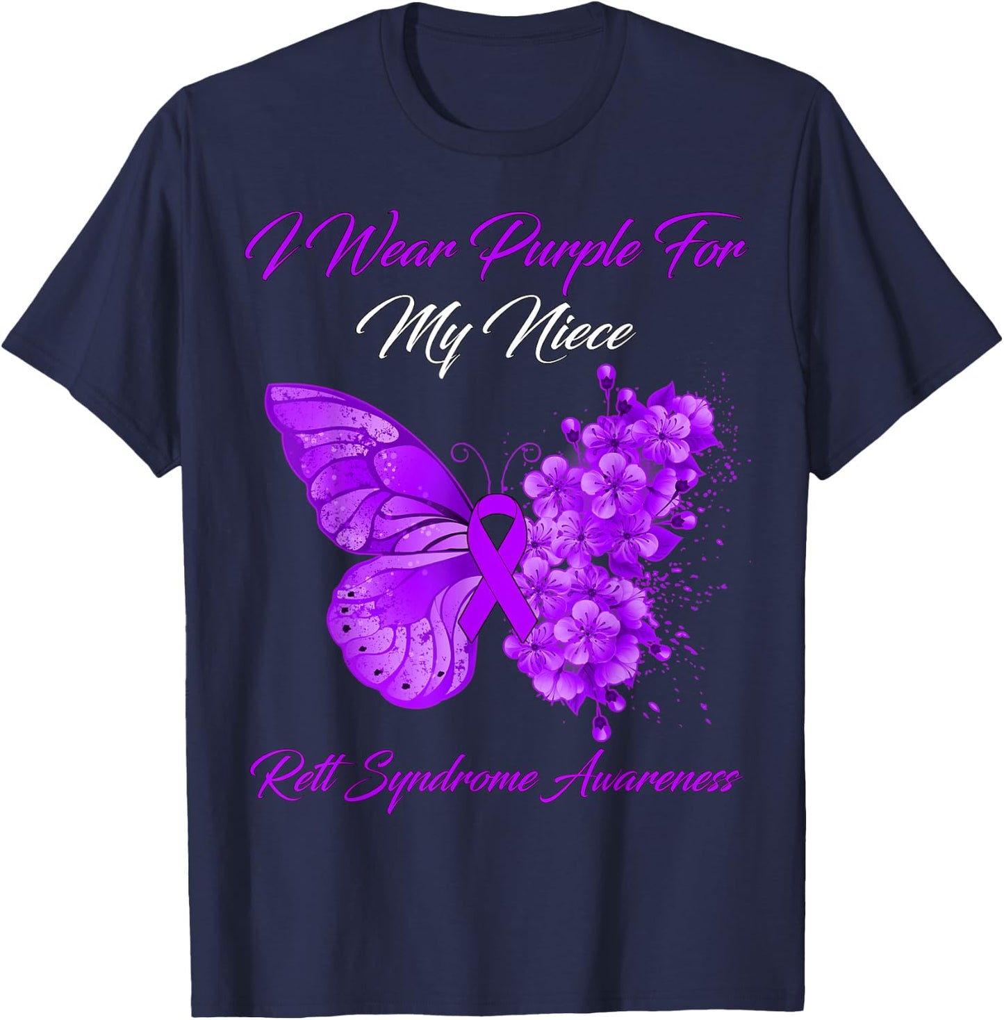 Butterfly I Wear Purple For My Niece Rett Syndrome Awareness T-Shirt - T-Shirt | Navy