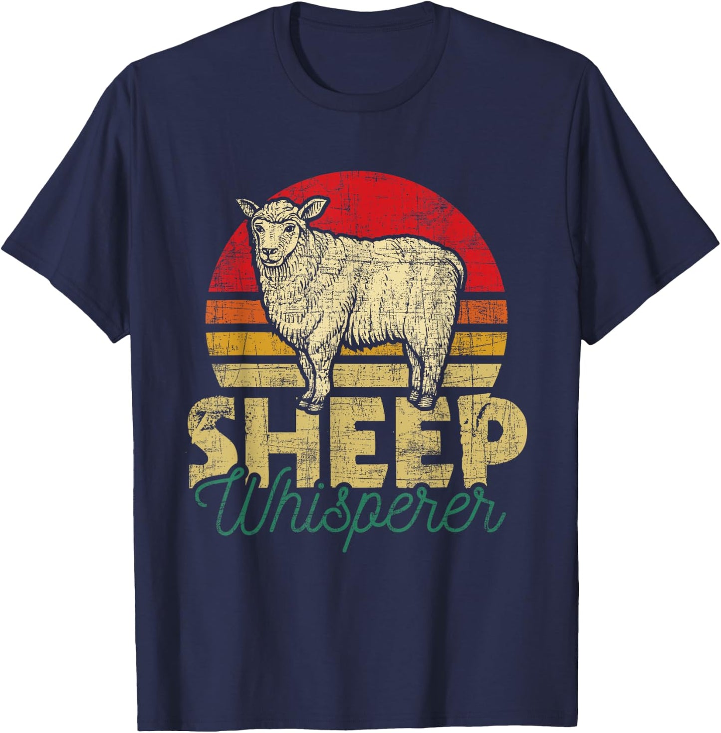 Sheep Whisperer - Flock Herd Farmer Homestead T-Shirt - T-Shirt | Navy
