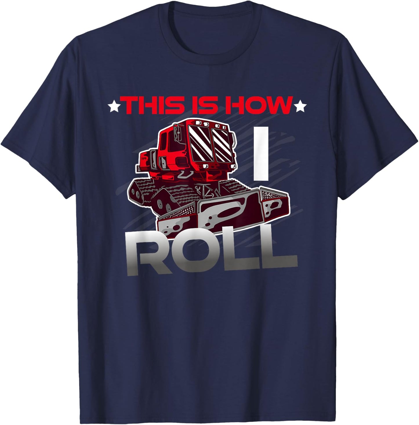 This is how I roll snow groomer pistenbully winter sports Men Women Kids T-Shirt - T-Shirt | Navy