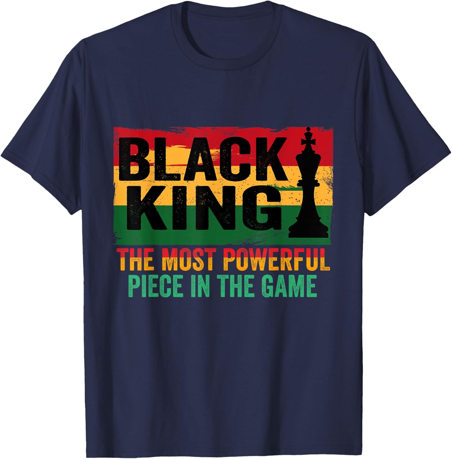 Black King The Most Powerful Piece In The Game T-Shirt - T-Shirt | Navy