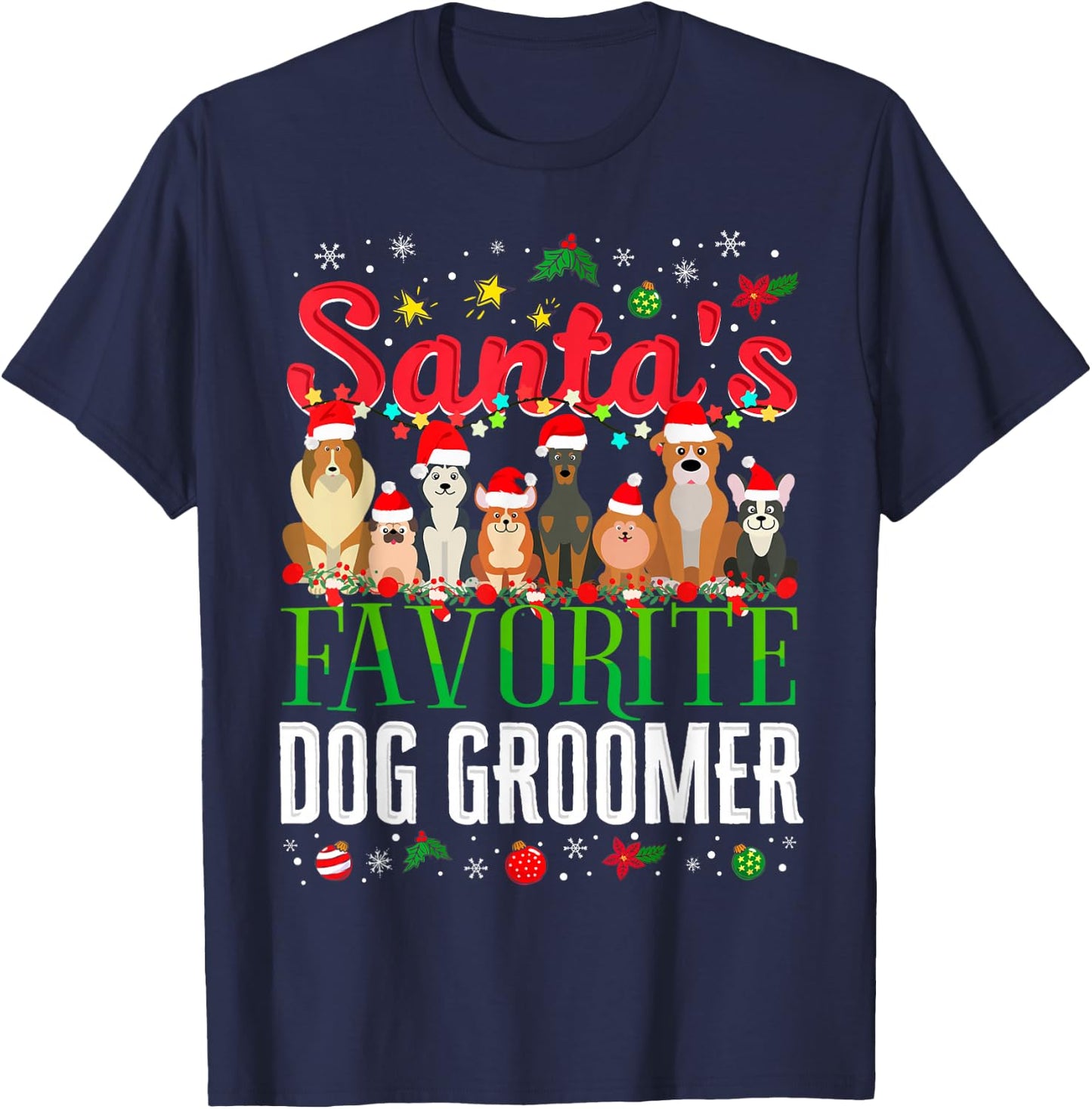 Santa's Favorite Dog Groomer Christmas Holiday Party Theme Women Kids T-Shirt - T-Shirt | Navy