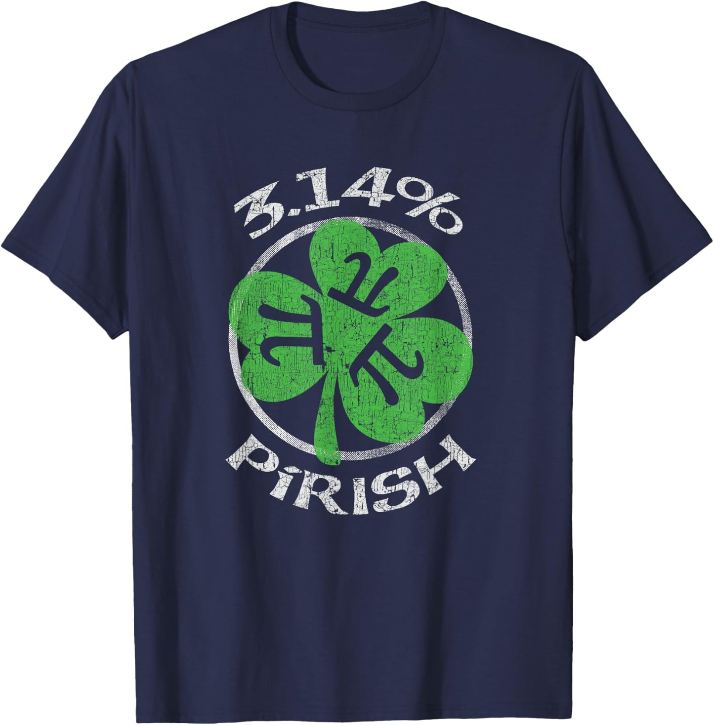 3.14% PIrish Funny St. Patricks Math Geek Pi Day T-Shirt - T-Shirt | Navy