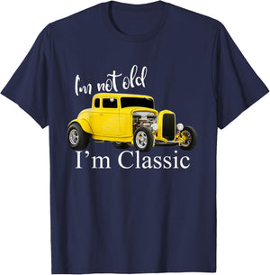 I'm Not Old I'm Classic Retro Muscle Car Art Birthday T-Shirt - T-Shirt | Navy