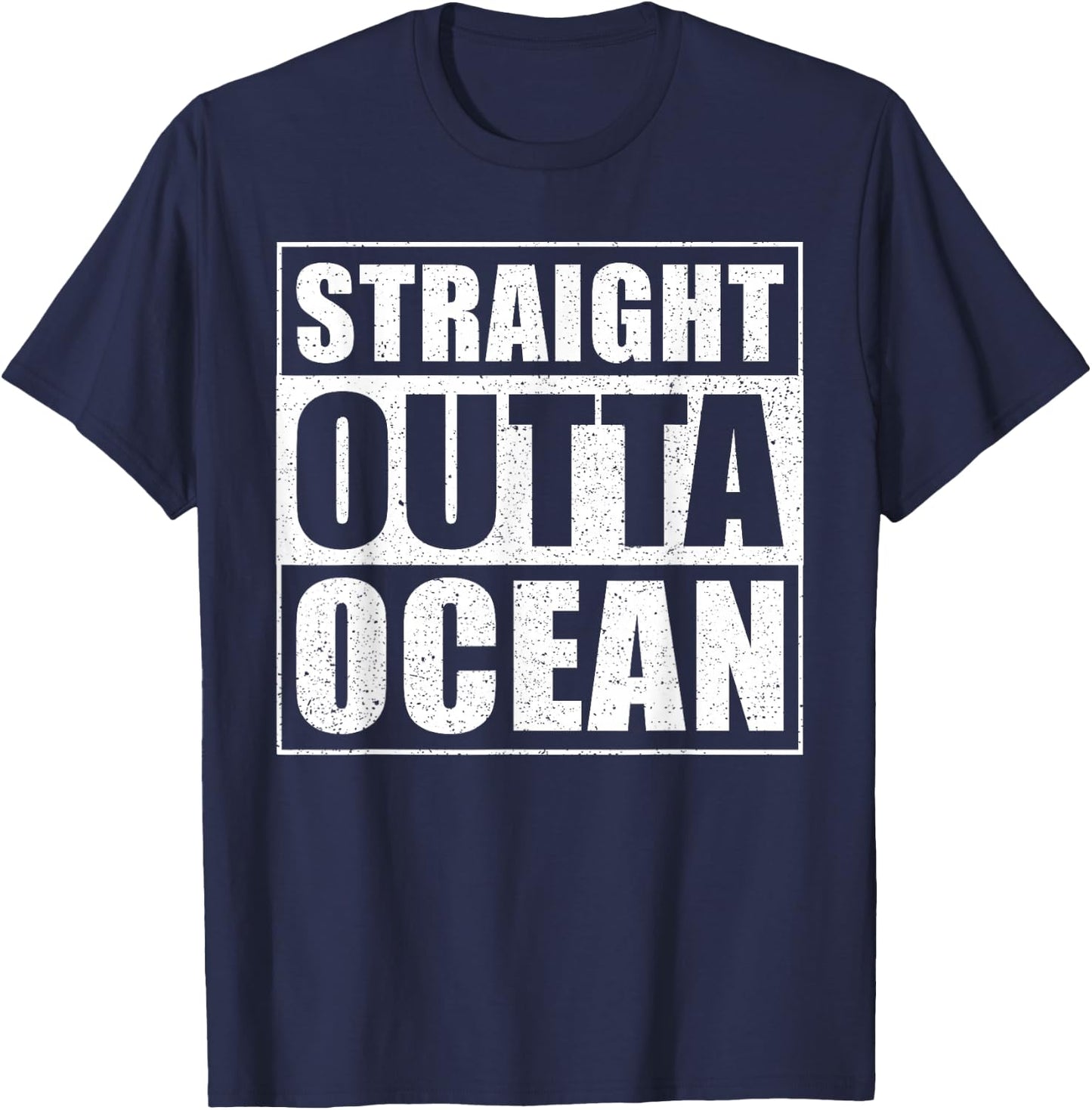 Straight Outta Ocean - Sea Diving Saying - funny Diver T-Shirt - T-Shirt | Navy