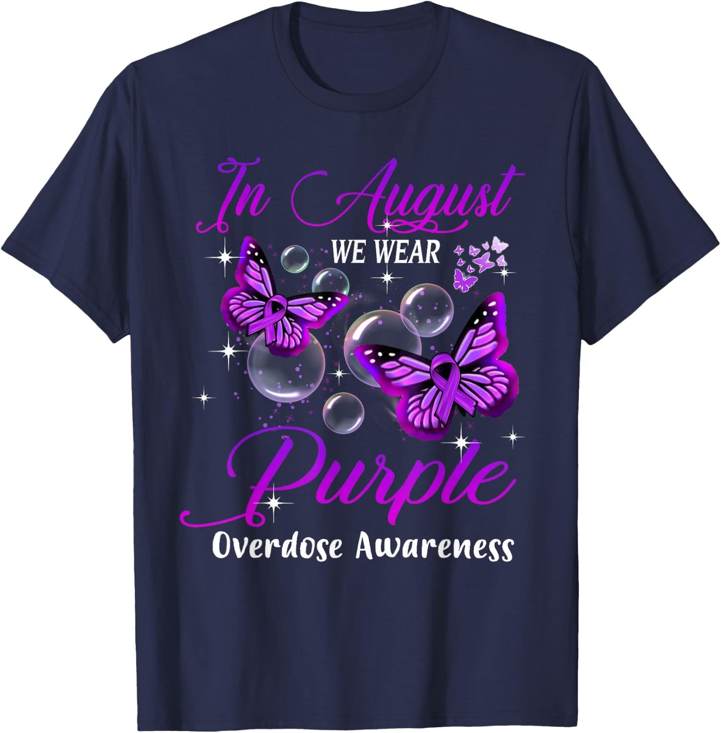 In August We Wear Purple Butterfly Overdose Awareness Gifts T-Shirt - T-Shirt | Navy