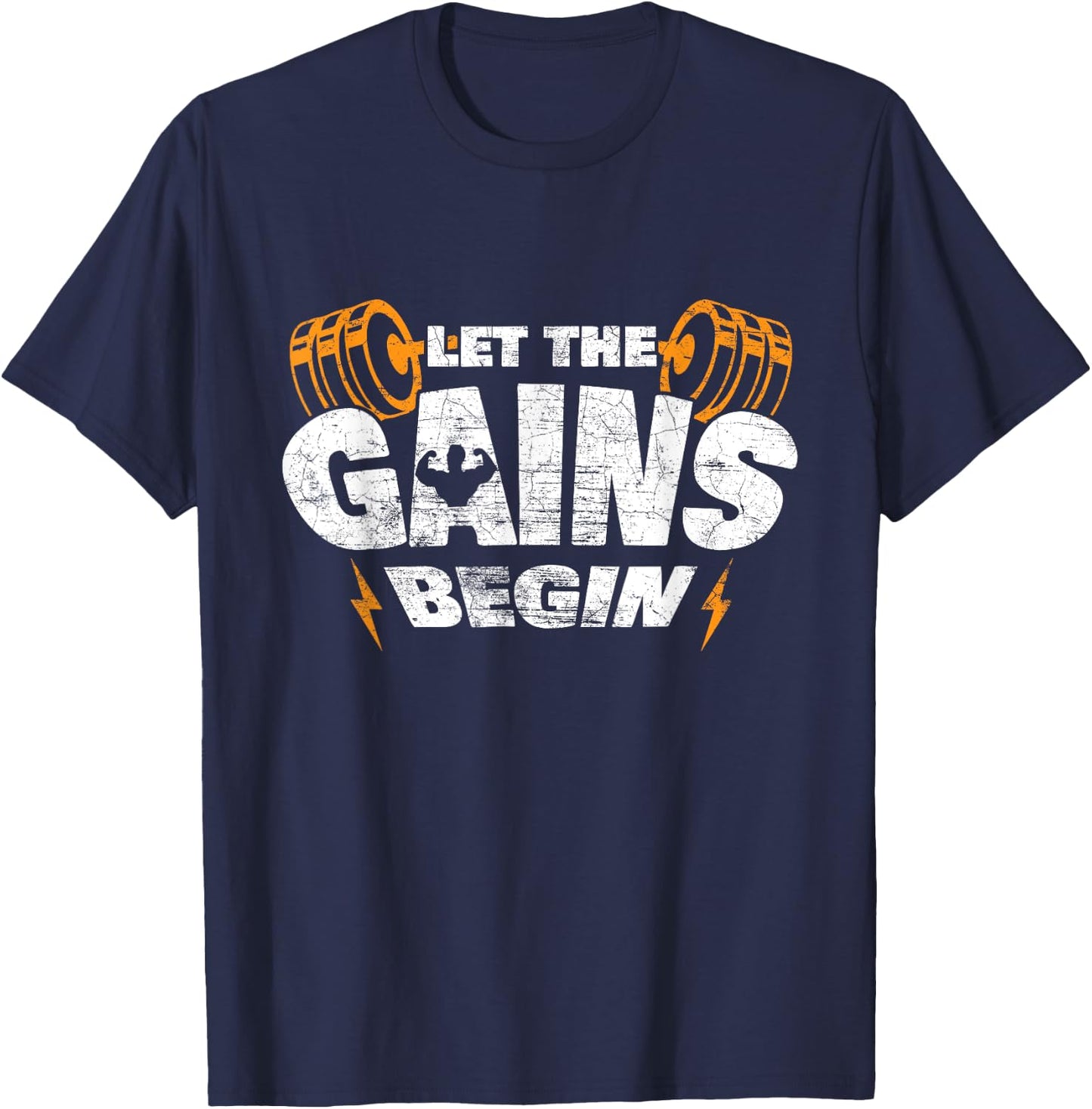 Let The Gains Begin Muscle Work Out Weightlifting Gift Shirt T-Shirt - T-Shirt | Navy