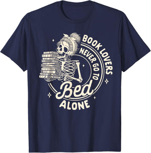 Reading Book Bookish Book Lovers Never Go To Bed Alone T-Shirt - T-Shirt | Navy
