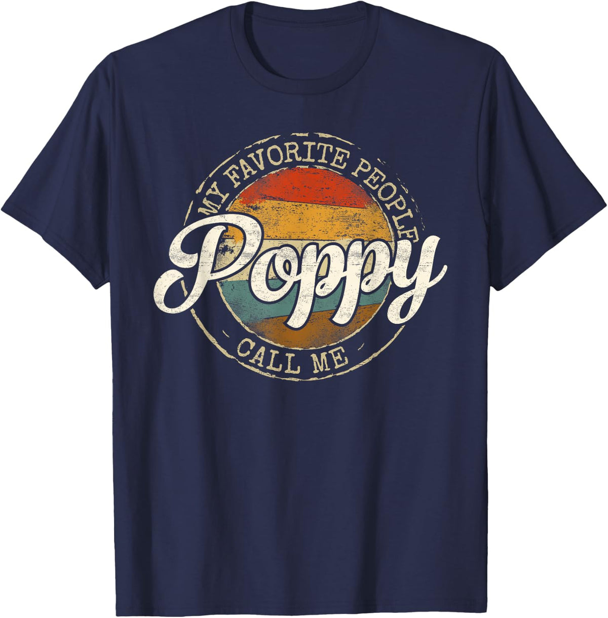My Favorite People Call Me Poppy Vintage Stamp Fathers Day T-Shirt - T-Shirt | Navy