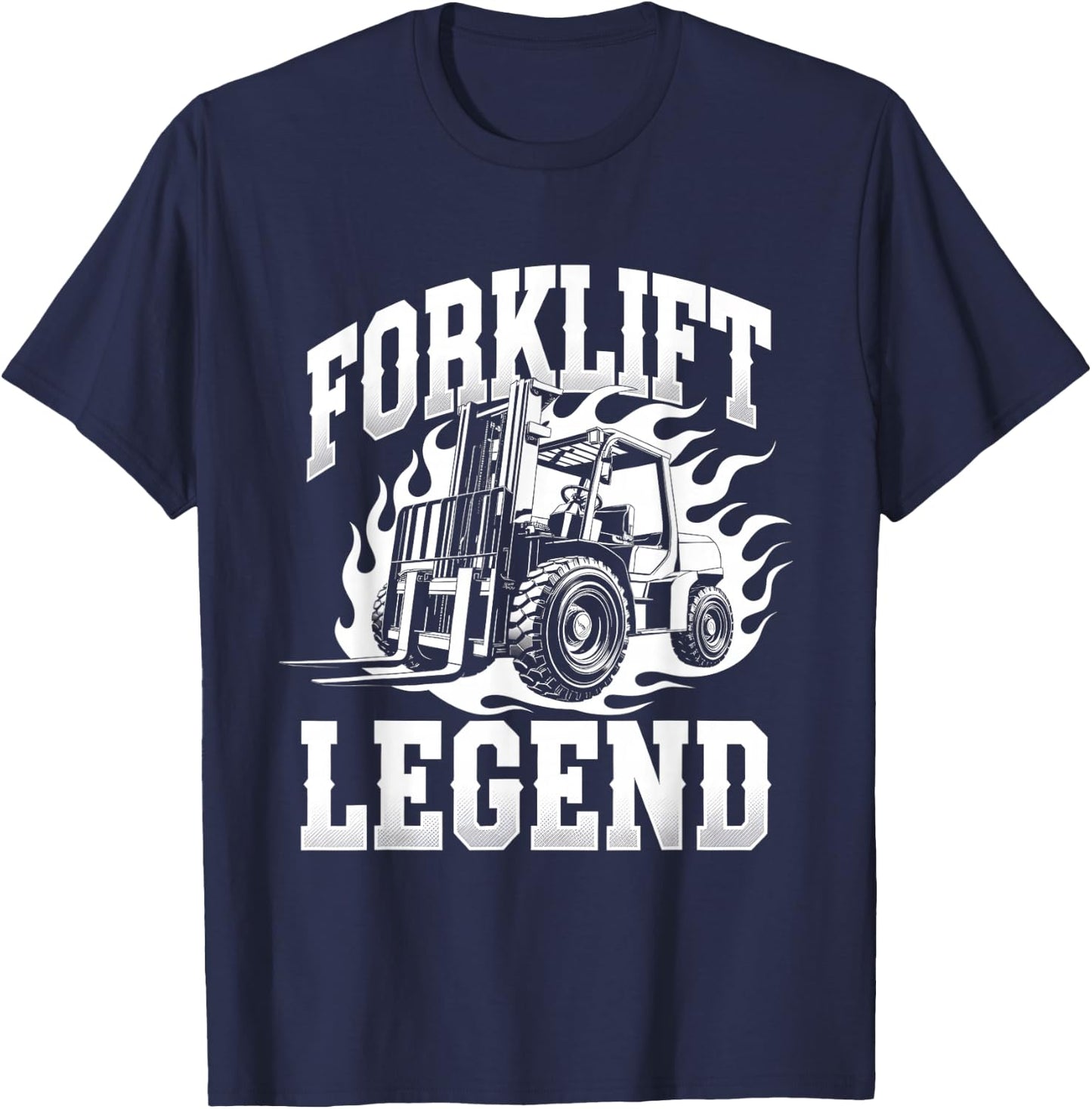 Forklift Operator Forklift Driver Forklift Legend T-Shirt - T-Shirt | Navy
