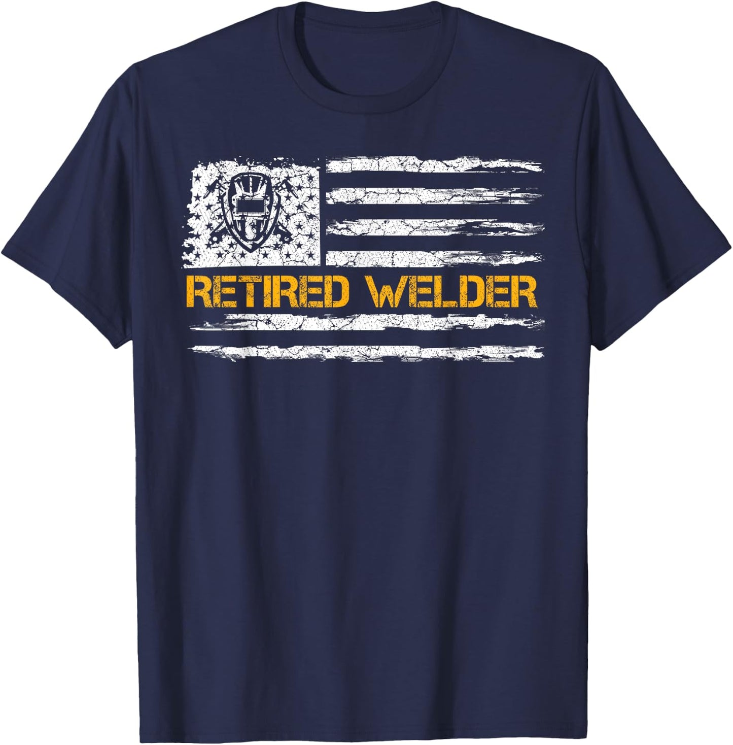 Vintage USA American Flag Retired Welder Retirement Welding T-Shirt - T-Shirt | Navy