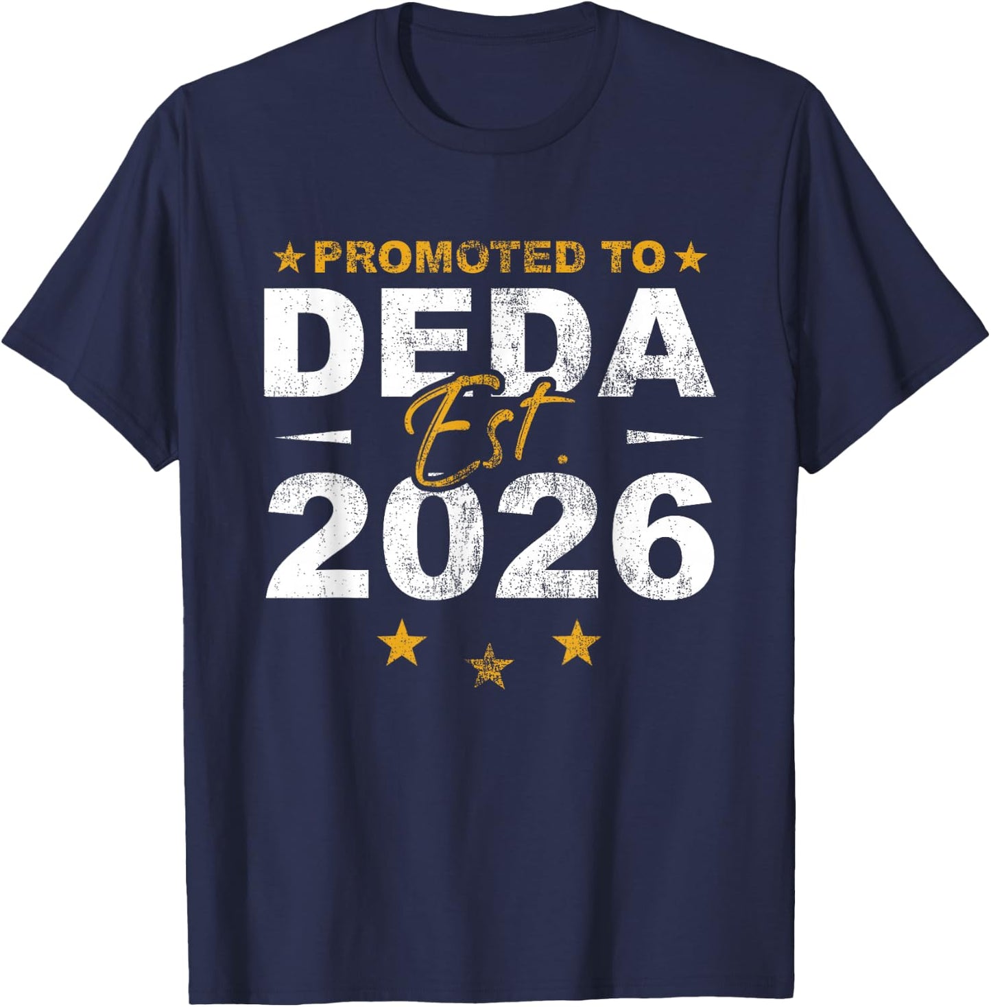 Promoted to Deda 2026 Funny New Grandpa Reveal T-Shirt - T-Shirt | Navy