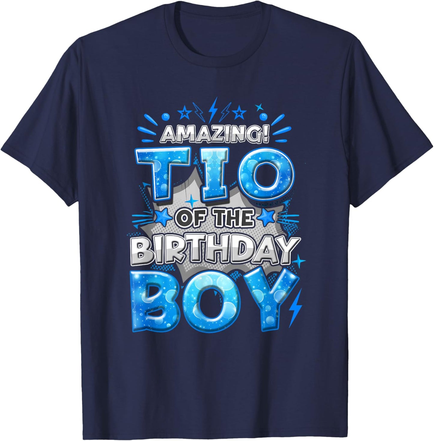 Amazing Tio Of The Birthday Boy Matching Family Party T-Shirt - T-Shirt | Navy