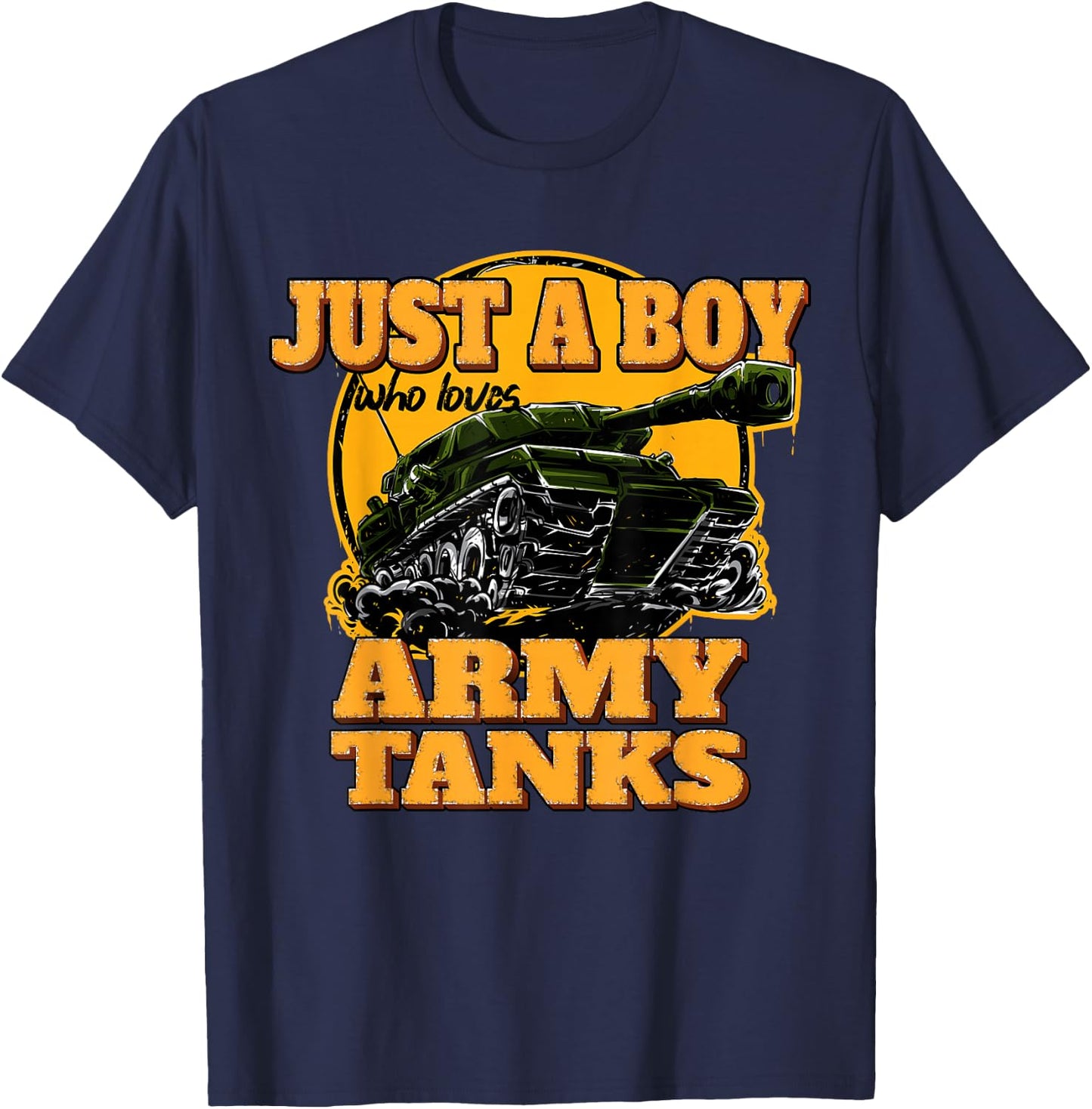 Just a Boy Who Loves Army Tanks Vintage Military Tank T-Shirt - T-Shirt | Navy
