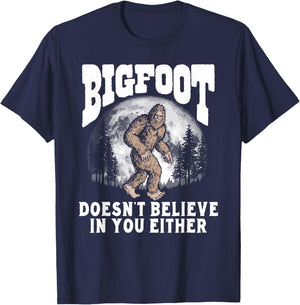 Bigfoot Doesn't Believe in You Either! Funny Sasquatch Moon T-Shirt - T-Shirt | Navy