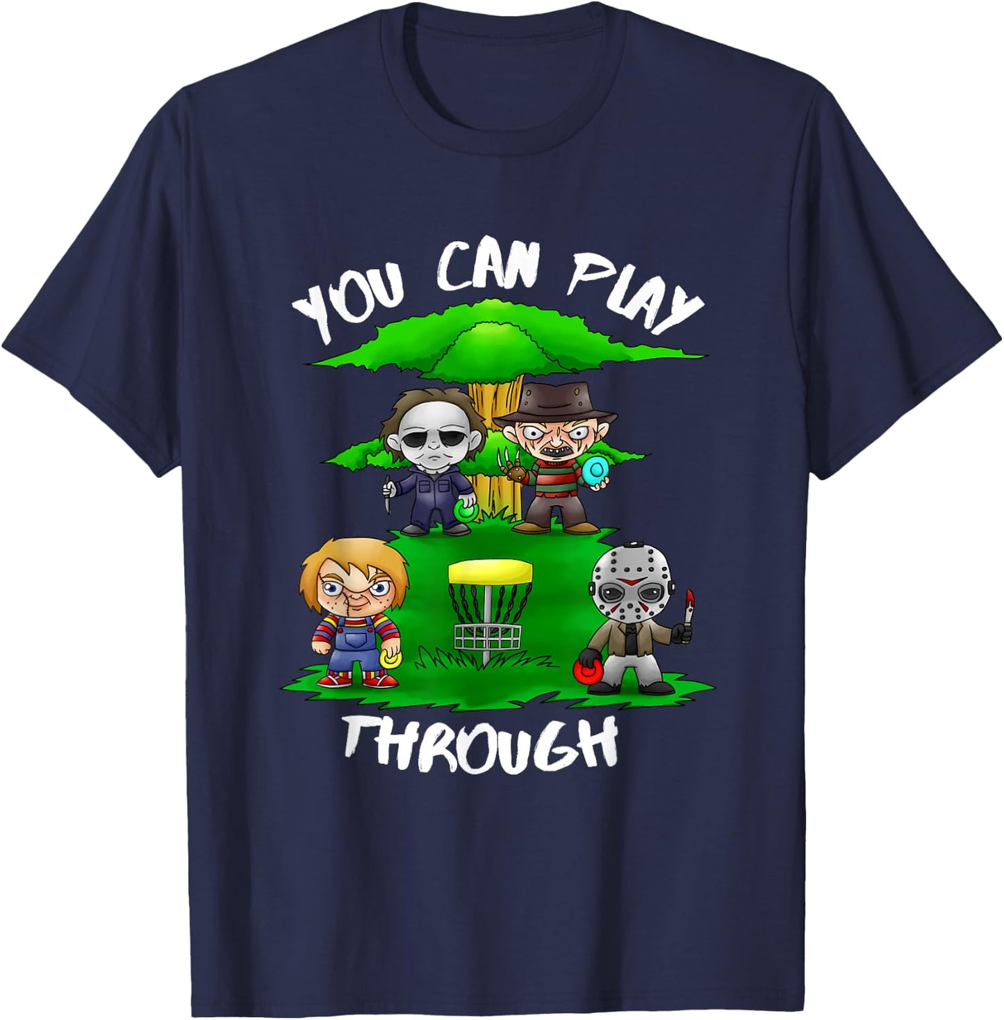 80's Horror Characters You Can Play Through Disc Golf T-Shirt - T-Shirt | Navy