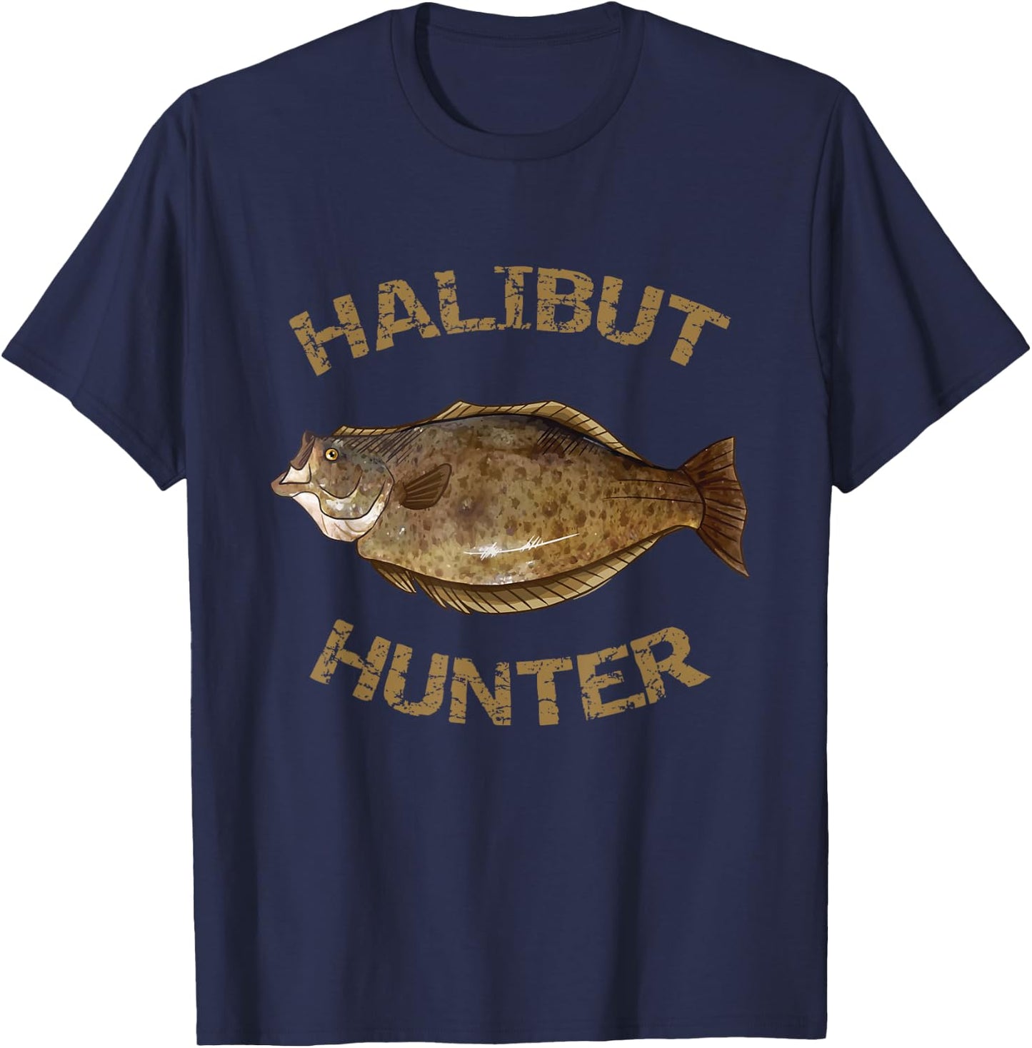 Halibut Hunter | Halibut Shirt for Halibut Fishing T-Shirt - T-Shirt | Navy