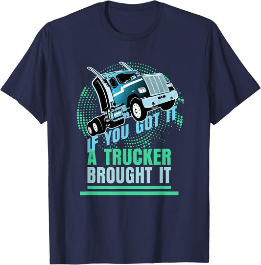 Truck Driver | Funny Trucker Souvenir for Truck Drivers T-Shirt - T-Shirt | Navy