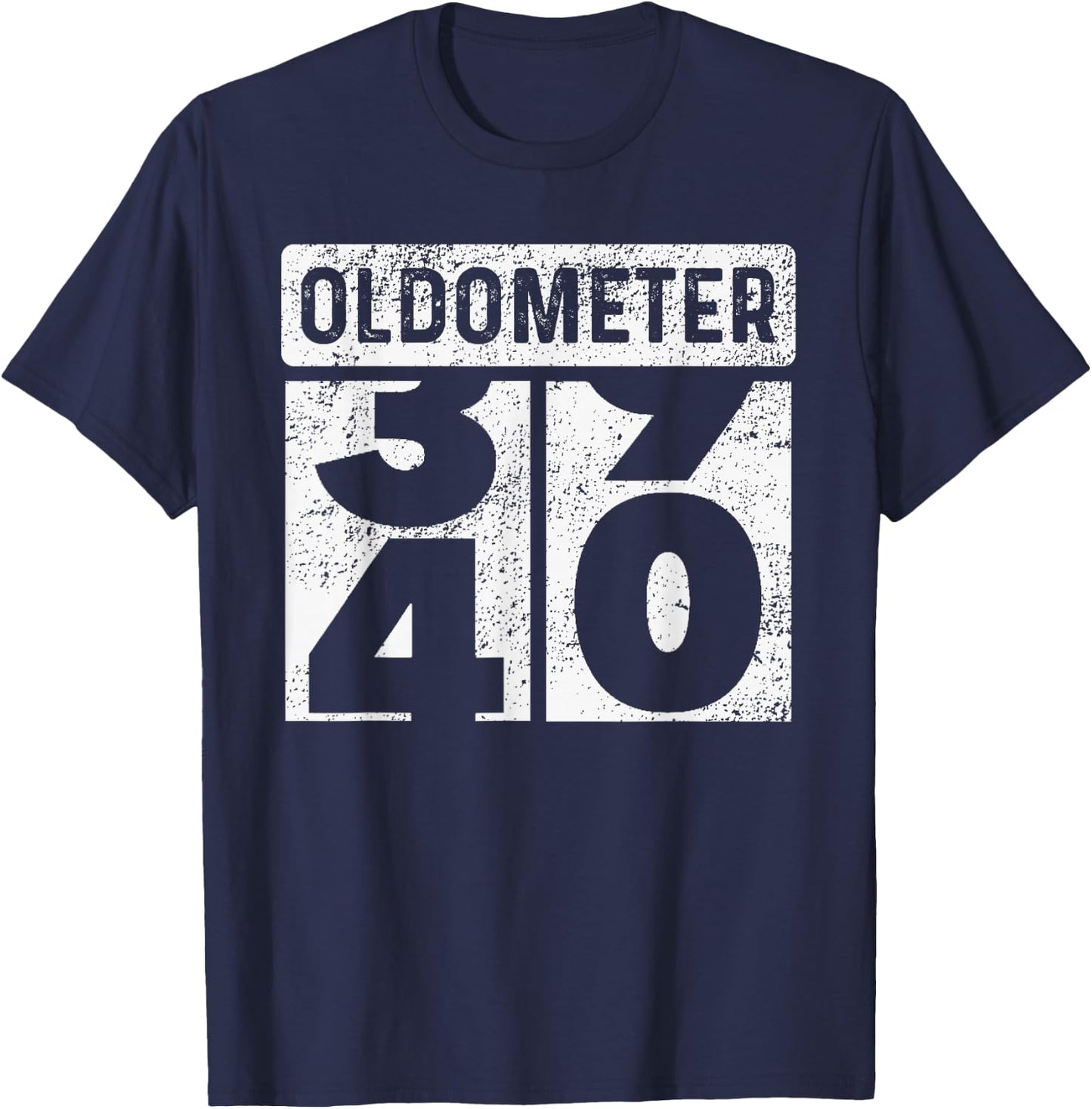 Oldometer Odometer Funny 40th Birthday Gift 40 yrs Old Joke T-Shirt - T-Shirt | Navy