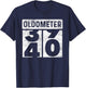 Oldometer Odometer Funny 40th Birthday Gift 40 yrs Old Joke T-Shirt - T-Shirt | Navy