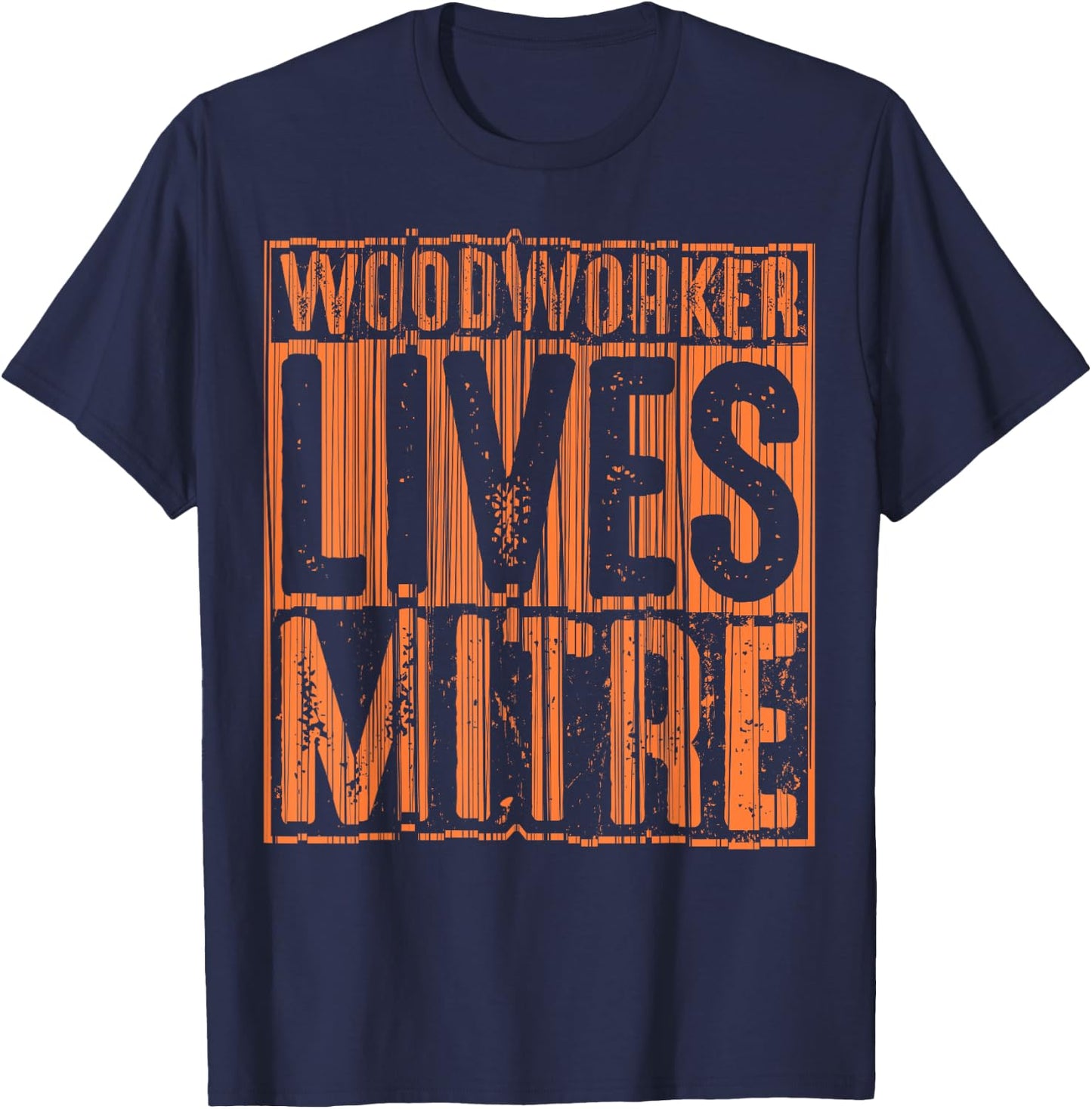 Funny Woodworker Lives Mitre Gift Cute Woodworking T-Shirt - T-Shirt | Navy
