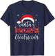 Ugly Sweater Christmas Santa's Favorite Electrician Xmas T-Shirt - T-Shirt | Navy