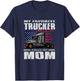 My Favorite Trucker Calls Me Mom Truck Driver T-Shirt - T-Shirt | Navy