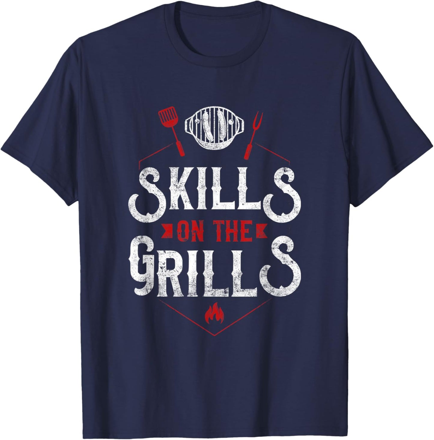 BBQ Smoker Skills On The Grills T-Shirt - T-Shirt | Navy