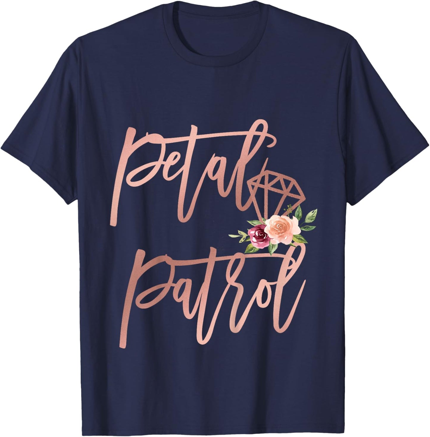 Flower Girl Toddler Niece Bridesmaid Proposal Petal Patrol T-Shirt - T-Shirt | Navy