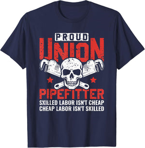 Proud Union Pipefitter Skilled Labor Steamfitter Pipefitter T-Shirt - T-Shirt | Navy