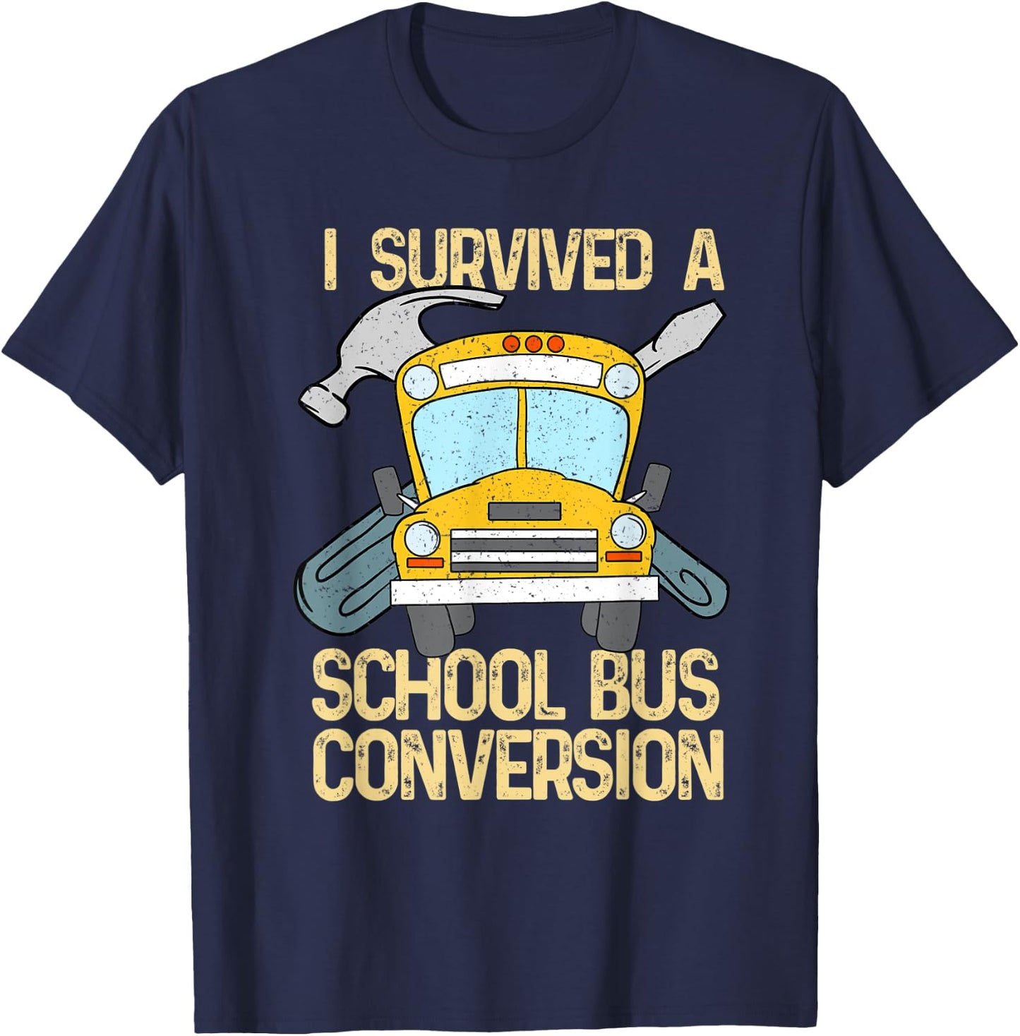 School Bus Conversion Survivor Camper Van Gift T-Shirt - T-Shirt | Navy