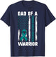 Ovarian Cancer Support Shirt, Daughter Dad Of A Warrior Flag T-Shirt - T-Shirt | Navy
