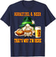 Schnitzel and beer that's why I'm here T-Shirt - T-Shirt | Navy