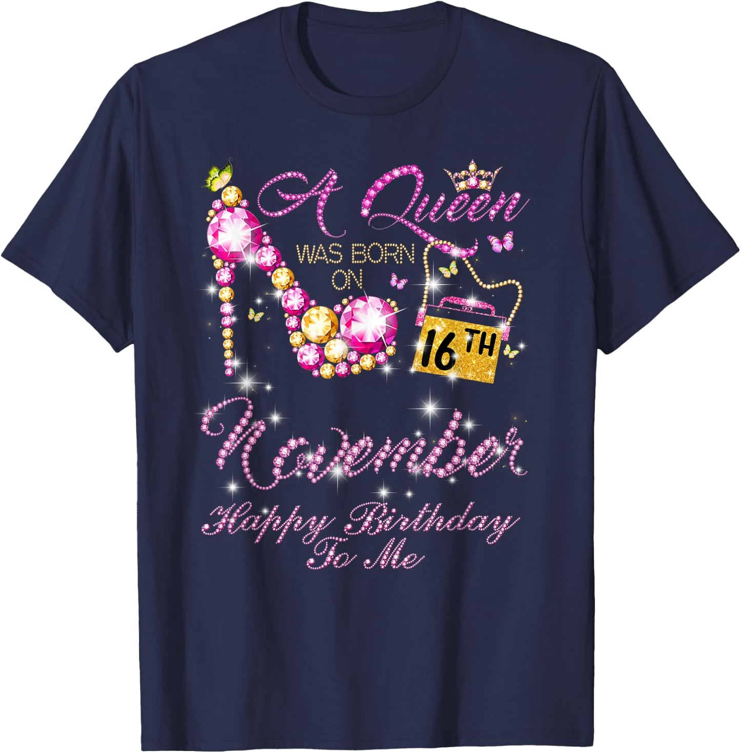 A Queen Was Born In November, November 16th Birthday T-Shirt - T-Shirt | Navy