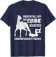I Never Fall Off Horse Horseback Riding Equestrian T-Shirt - T-Shirt | Navy
