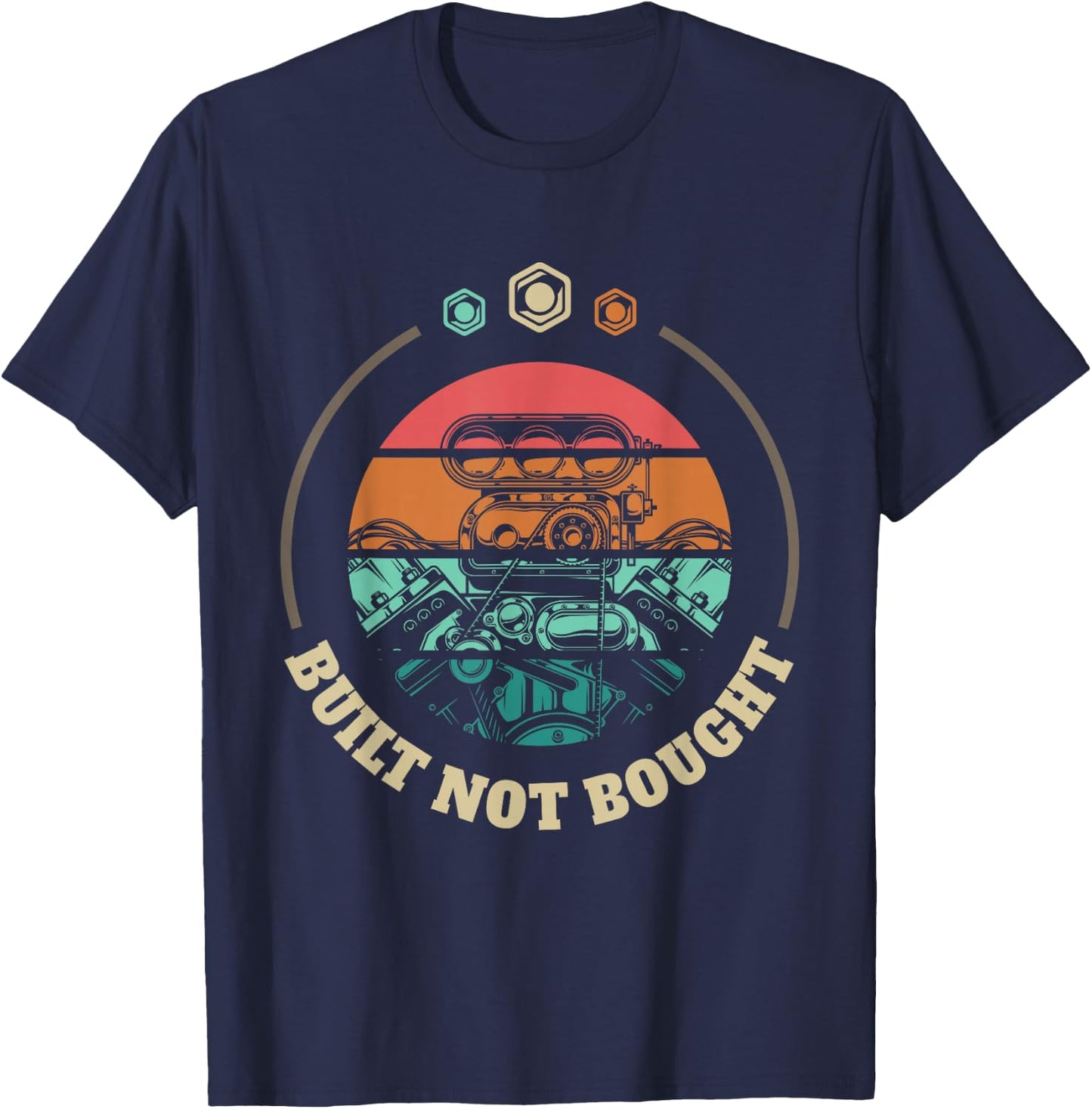 Built Not Bought Mechanic and Engineer T-Shirt - T-Shirt | Navy