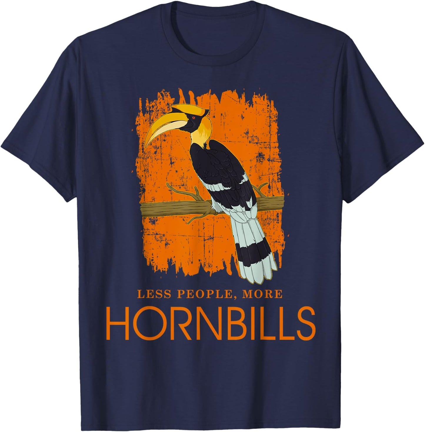 Less People Funny Ornithology Tropical Bird Hornbill T-Shirt - T-Shirt | Navy