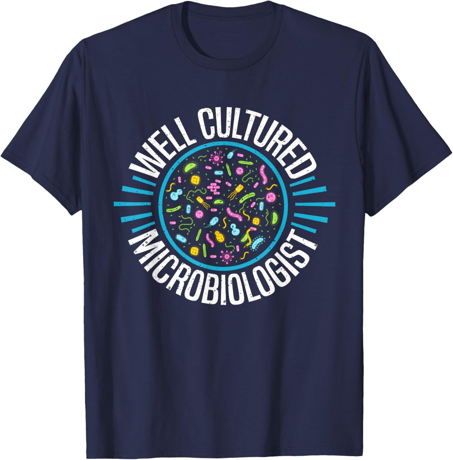 Microbiology Gifts Microbiology Gifts T-Shirt - T-Shirt | Navy