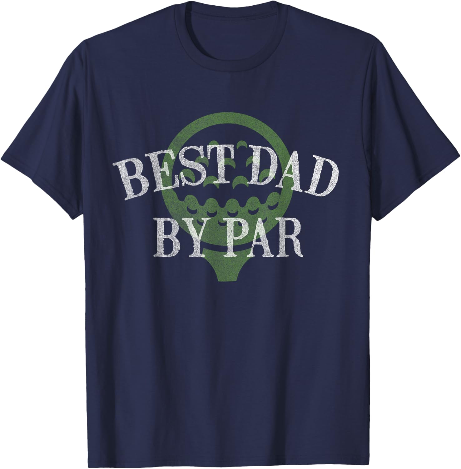 Best Dad by Par Father's Day Golf Lover Gift Papa Golfer T-Shirt - T-Shirt | Navy