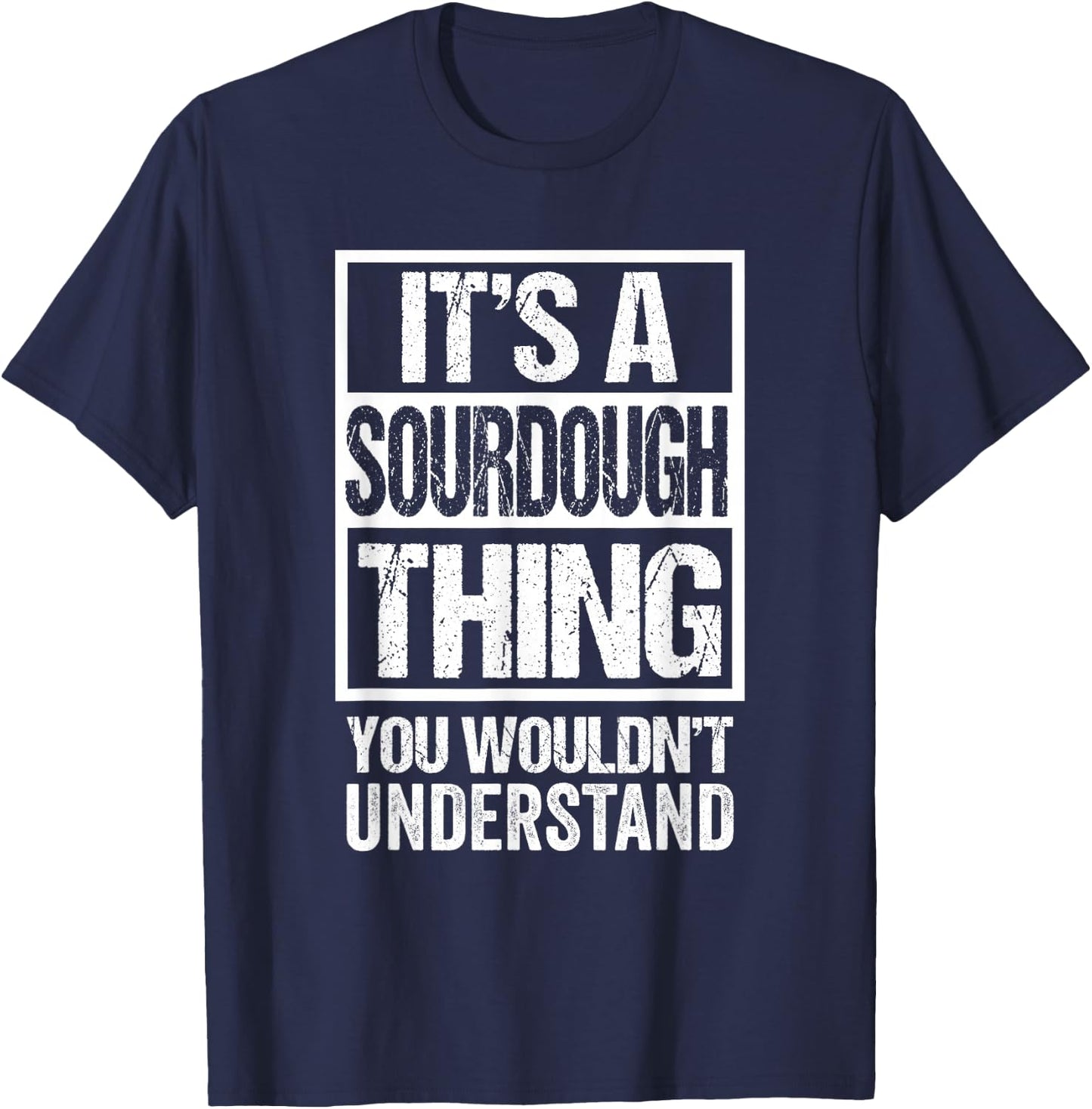 It's A Sourdough Thing You Wouldn't Understand Canada T-Shirt - T-Shirt | Navy