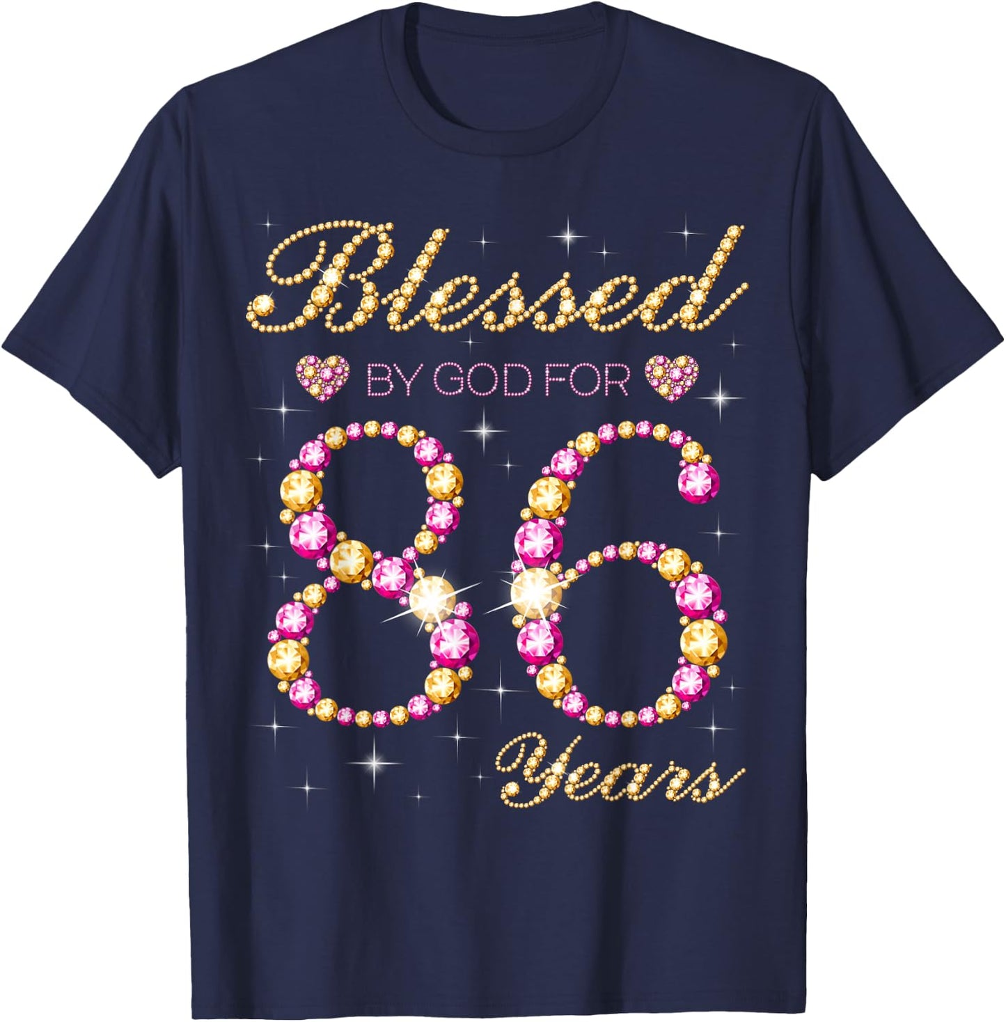 Blessed By God For 86 Years Old Birthday Party T-Shirt - T-Shirt | Navy