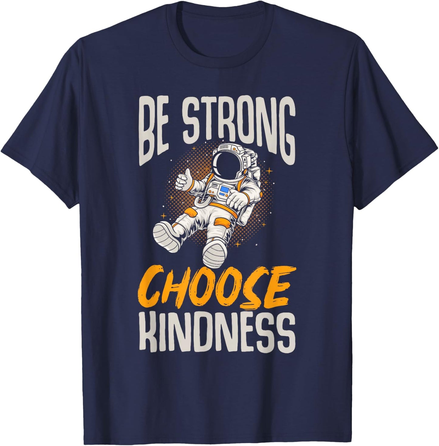 Be Kind Kids Be Strong Choose Kindness Boys T-Shirt - T-Shirt | Navy