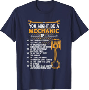 Funny Mechanic Gifts Shirt You Might Be A Mechanic If T-Shirt - T-Shirt | Navy