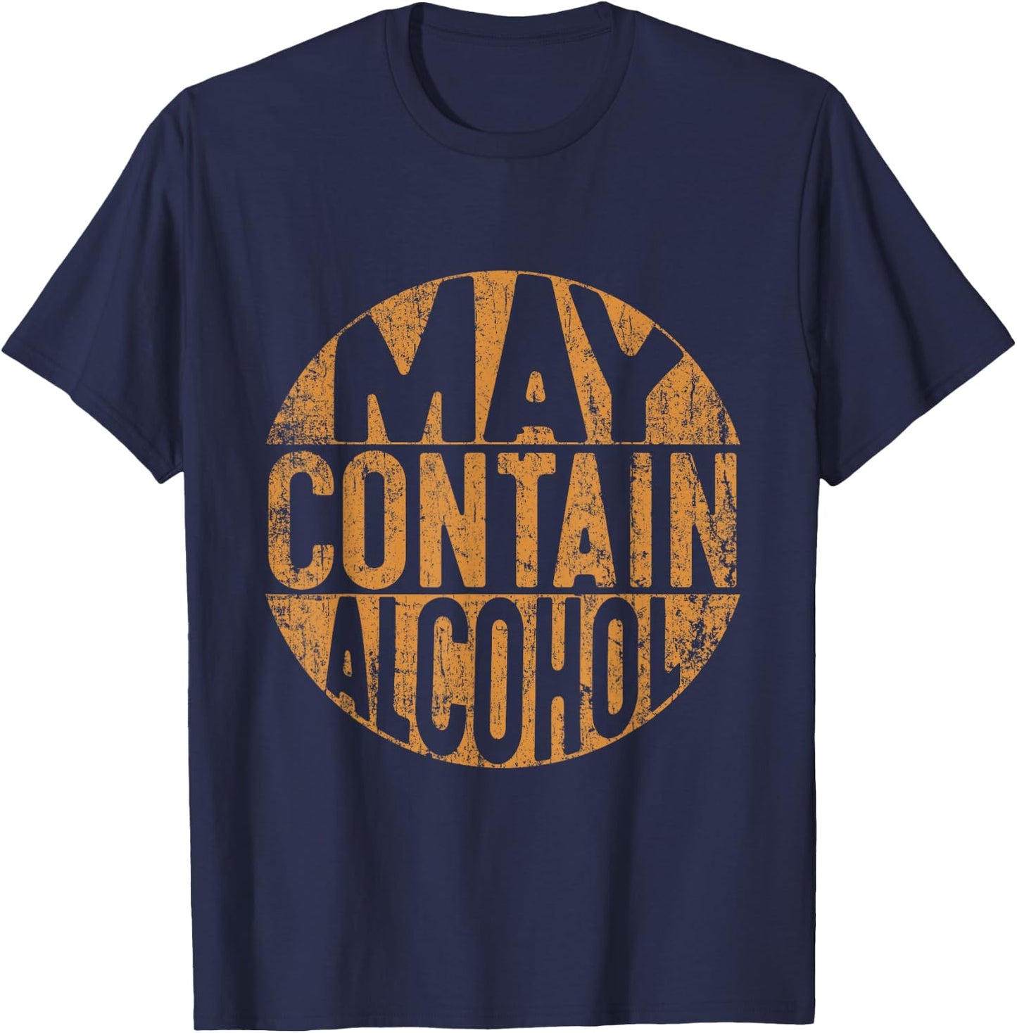 May Contain Alcohol Shirt Women Funny Drinking T-Shirt - T-Shirt | Navy