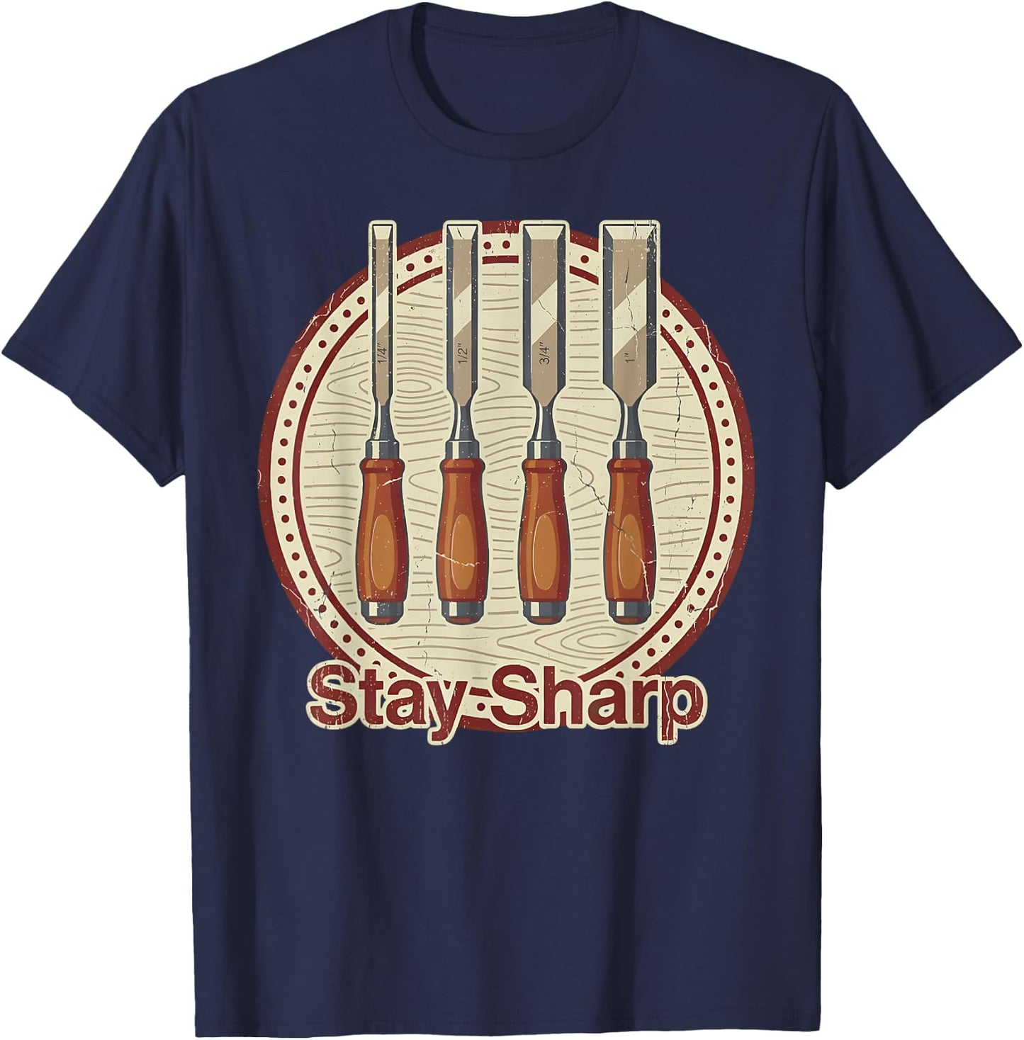 Stay Sharp Woodworking Tools Vintage Carpenter Design T-Shirt - T-Shirt | Navy