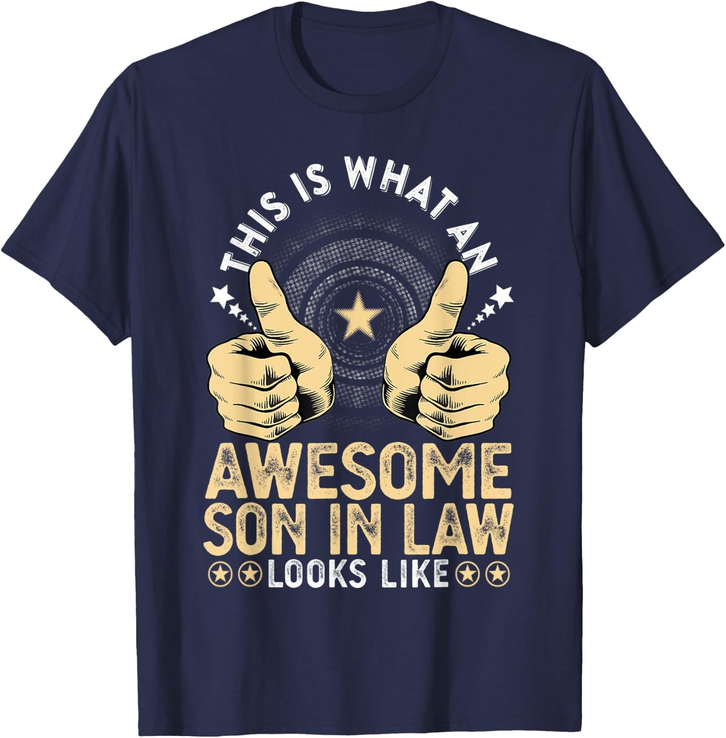 Best Son in Law Birthday Gift from Awesome Mother in Law T-Shirt - T-Shirt | Navy