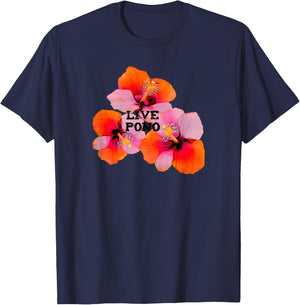 Live pono mahalo hibiscus flowers oahu maui kauai aloha T-Shirt - T-Shirt | Navy