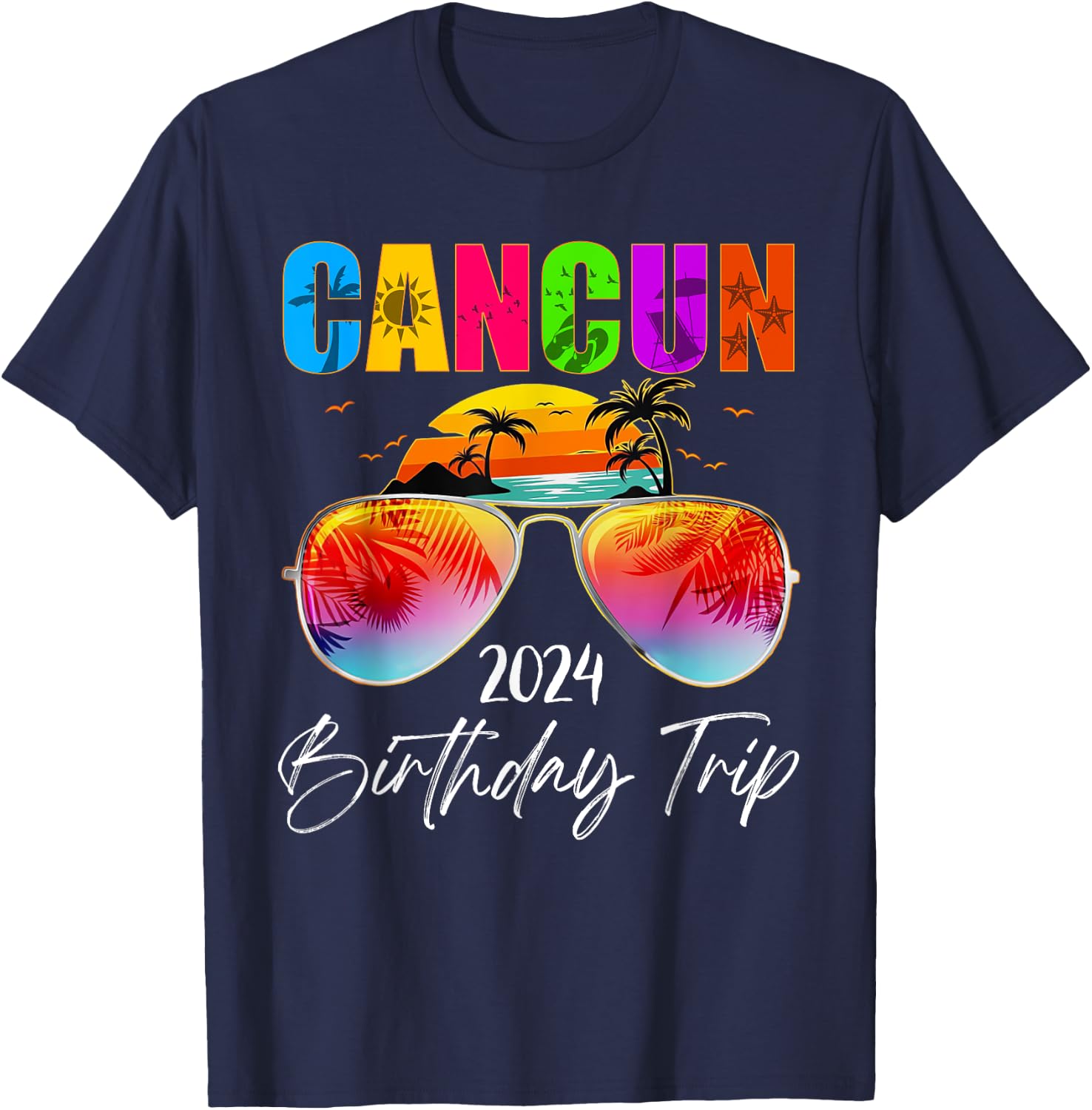 Birthday Trip Cancun Mexico 2024 Summer Vacation Matching Men Women Kids T-Shirt - T-Shirt | Navy