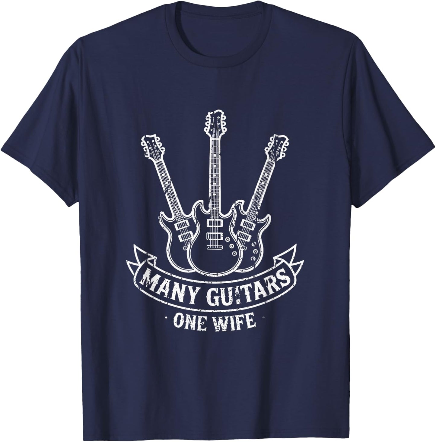 Funny Many Guitars One Wife Married Guitarist T-Shirt - T-Shirt | Navy