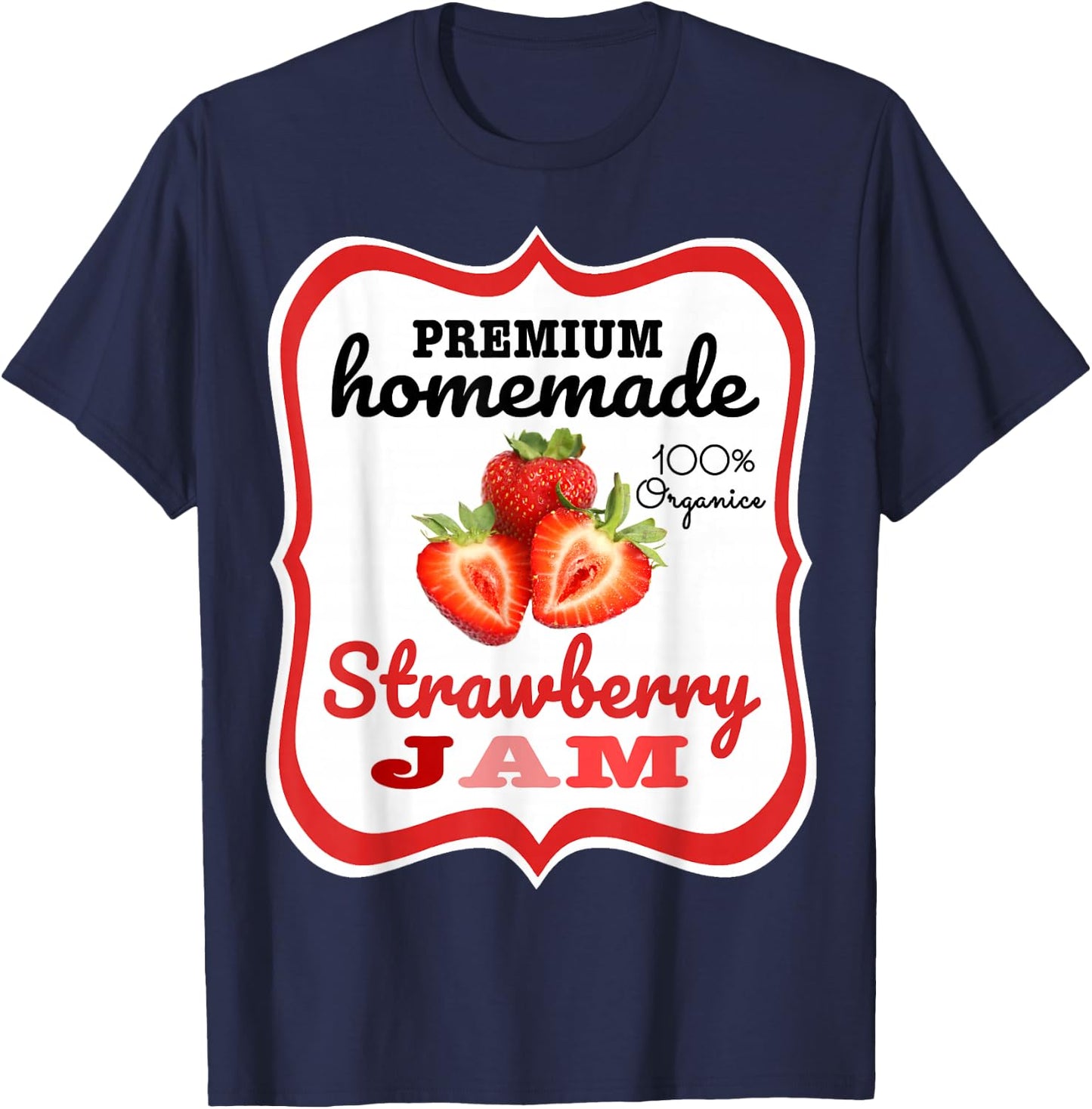 Cute Homemade Strawberry Jam Easy Lazy Halloween Costume T-Shirt - T-Shirt | Navy